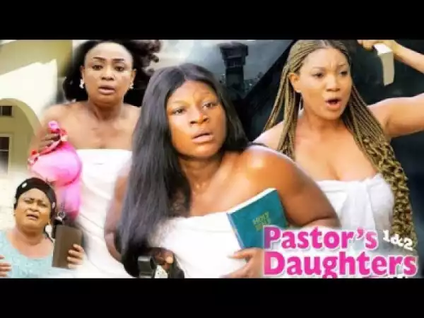 Pastors Daughters Season 1 (2019)